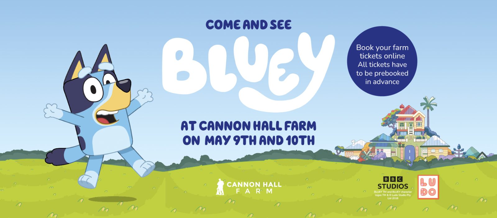 See Bluey at Cannon Hall Farm