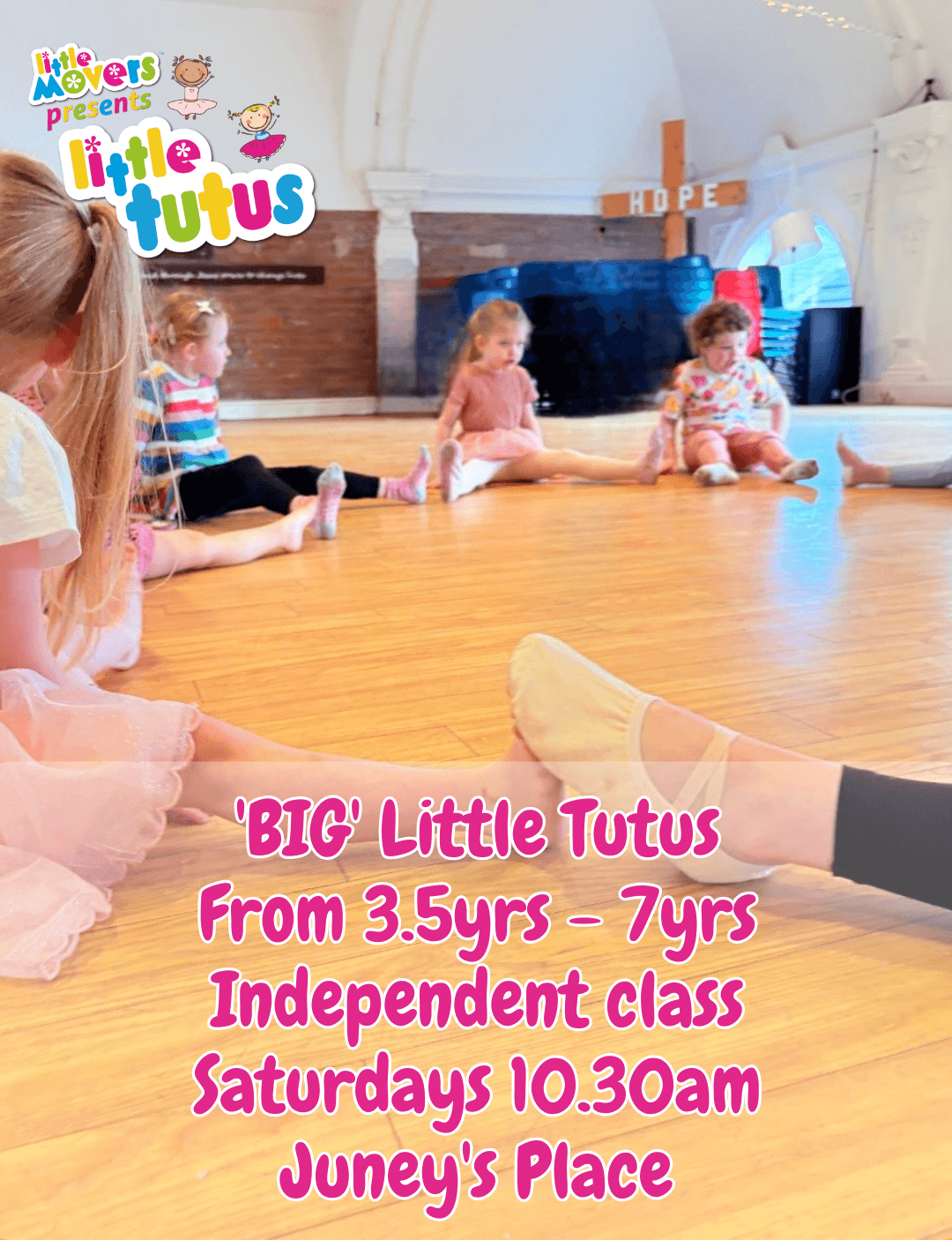 'Big' Little Tutus - Learning to be independent at Little Movers Leeds West